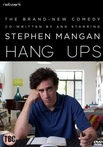 Тревожные звоночки / Hang Ups (2018)