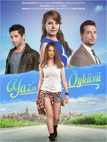 История Яз / Yaz'in Öyküsü (2015)