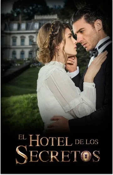 Отель секретов / El hotel de los secretos (2016)