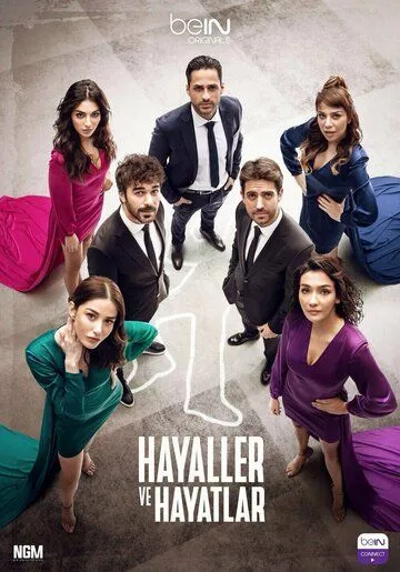 Мечты и жизни / Hayaller Ve Hayatlar (2022)