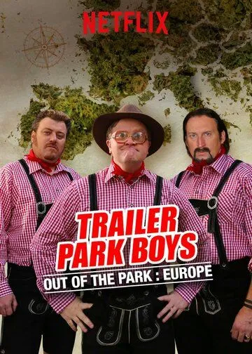 Парни из Трейлер Парка: Вне Парка / Trailer Park Boys: Out of the Park (2016)