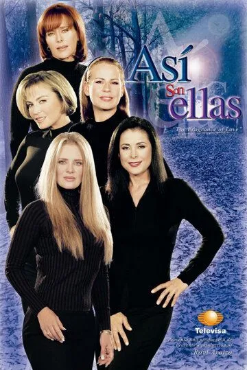 Таковы женщины / Así son ellas (2002)