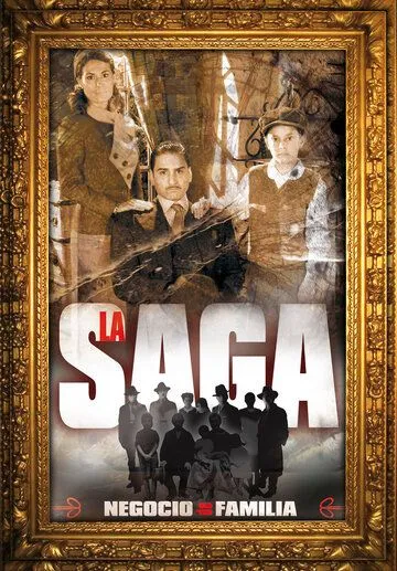 Сага о семейном бизнесе / La saga: Negocio de familia (2004)