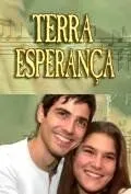 Земля любви, земля надежды / Esperança (2002)