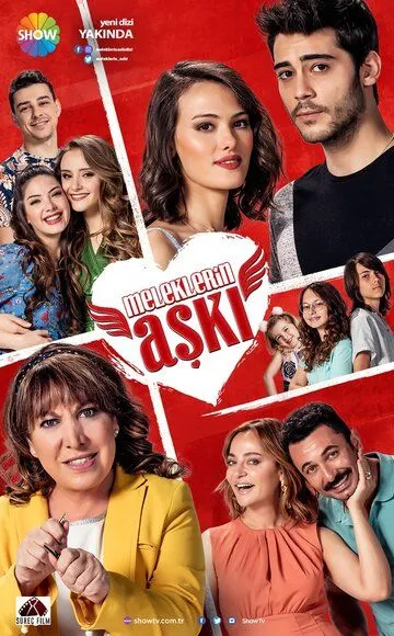 Любовь ангелов / Meleklerin Aski (2018)