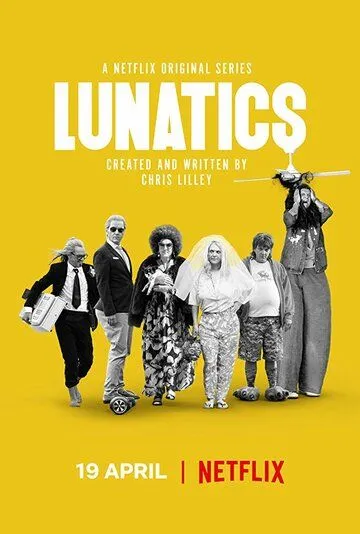 Ненормальные / Lunatics (2019)