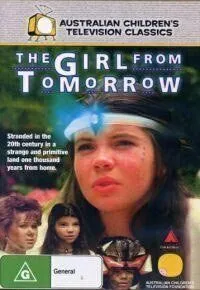 Девочка из завтра / The Girl from Tomorrow (1991)