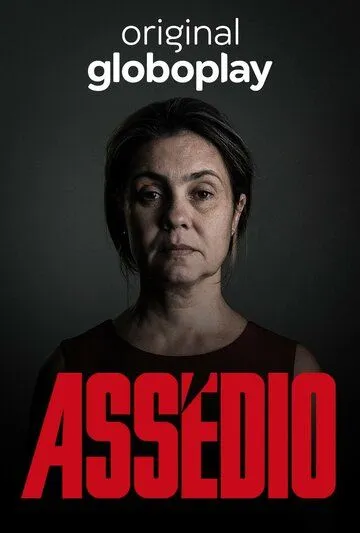 Преследование / Assédio (2018)