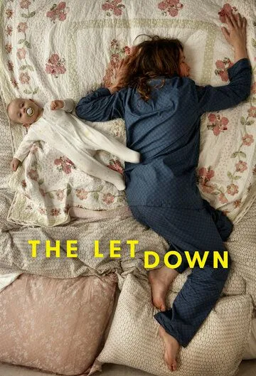 Облом / The Letdown (2017)