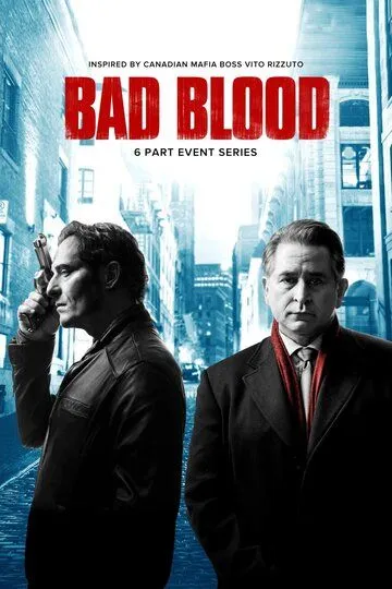 Риззуто / Bad Blood (2017)