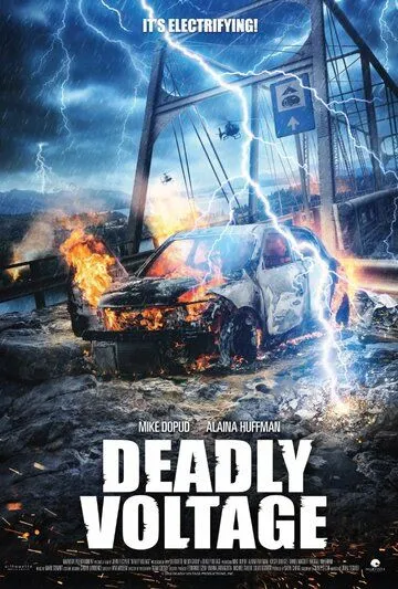 Смертельное напряжение / Deadly Voltage (2015)