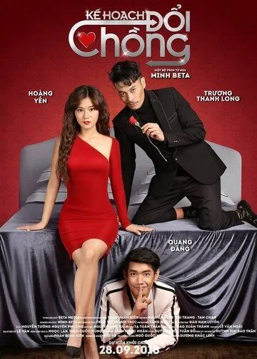 Подмена мужа / Kế Hoạch Đổi Chồng (2018)