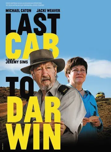 Дарвин - конечная остановка / Last Cab to Darwin (2014)