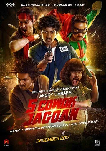 Пятеро героев: Атака зомби / 5 Cowok Jagoan (2017)