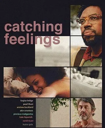 В погоне за чувствами / Catching Feelings (2017)