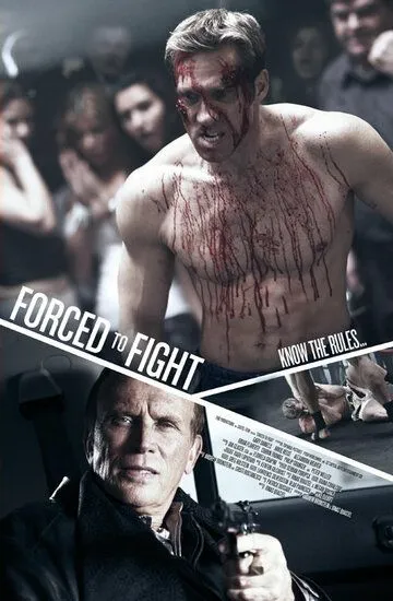 Боец поневоле / Forced to Fight (2011)