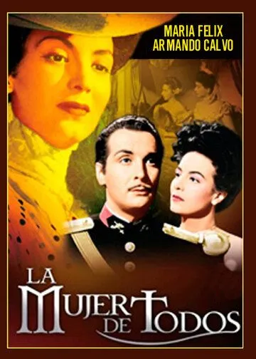 Женщины для всех / La mujer de todos (1946)