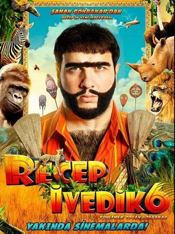 Реджеп Иведик 6 / Recep Ivedik 6 (2019)