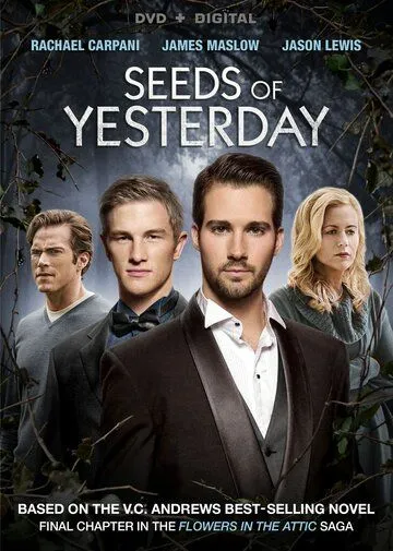 Семена прошлого / Seeds of Yesterday (2015)