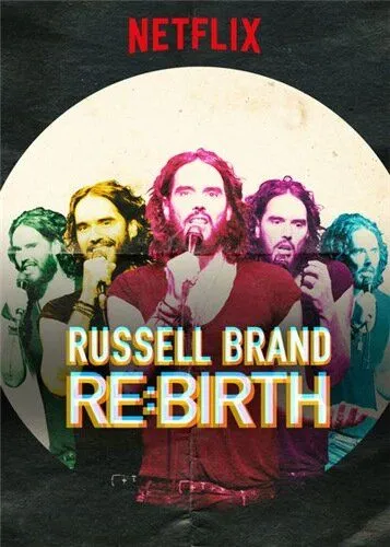 Расселл Брэнд: Возрождение / Russell Brand: Re:Birth (2018)