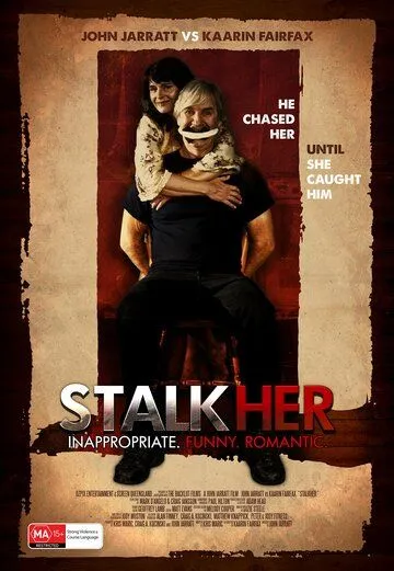 СталкХер / StalkHer (2015)