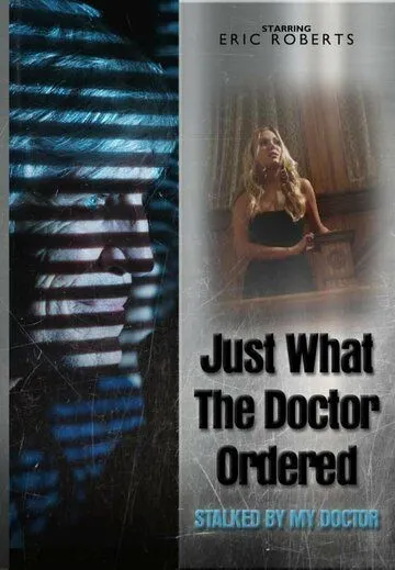 То, что доктор прописал / Just What the Doctor Ordered (2021)