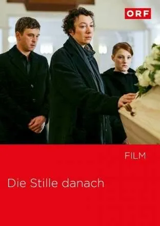 А потом тишина / Die Stille Danach (2016)