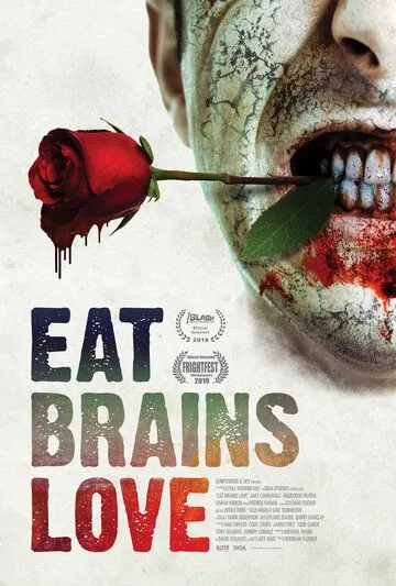 Ешь, мозги, люби / Eat Brains Love (2019)