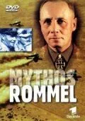 Мифы Роммеля / Mythos Rommel (2002)