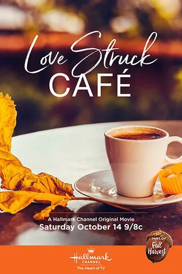 Кафе первой любви / Love Struck Café (2017)