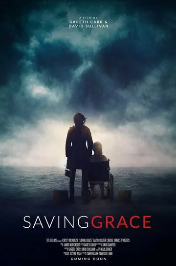 Спасая Грэйс / Saving Grace (2022)