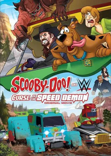 Скуби-Ду! и проклятье демона скорости / Scooby-Doo! and WWE: Curse of the Speed Demon (2016)