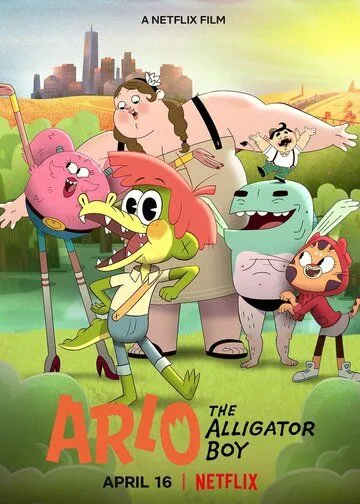 Арло, мальчик-аллигатор / Arlo the Alligator Boy (2021)