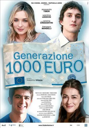 Поколение 1000 евро / Generazione mille euro (2009)