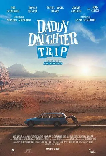 Путешествие папы и дочки / Daddy Daughter Trip (2022)