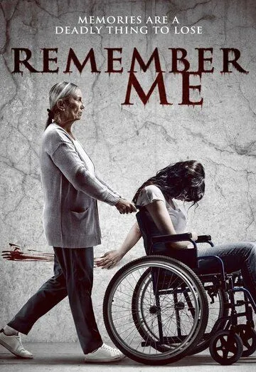 Вспомни меня / Remember Me (2021)