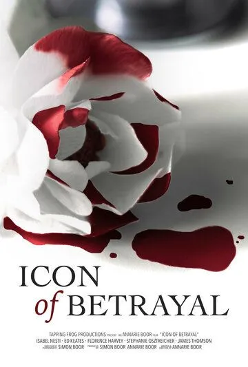 Символ предательства / Icon of Betrayal (2022)