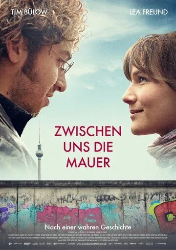 Стена между нами / Zwischen uns die Mauer (2019)