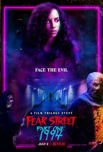 Улица страха. Часть 1: 1994 / Fear Street Part One: 1994 (2021)