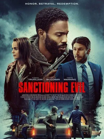 Разрешение на зло / Sanctioning Evil (2021)