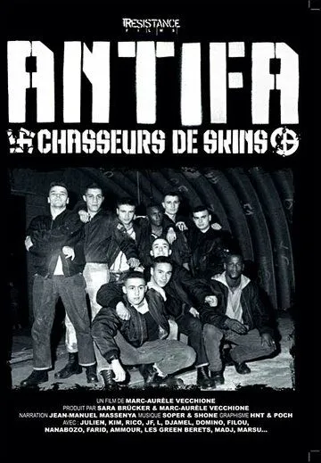 Антифа: Охотники за бонхедами / Antifa: Chasseurs de skins (2008)