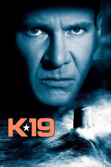 К-19 / K-19: The Widowmaker (2002)