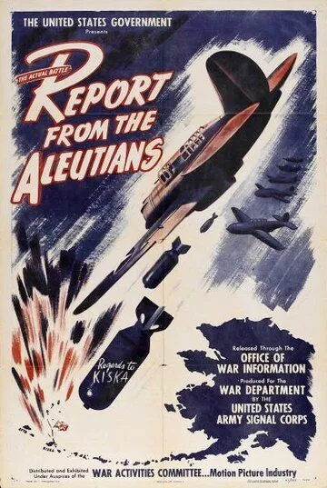 Сообщение с Алеут / Report from the Aleutians (1943)