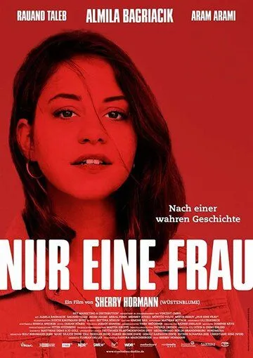 Всего лишь женщина / Nur eine Frau (2019)