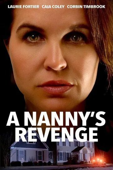 Месть няни / A Nanny's Revenge (2024)