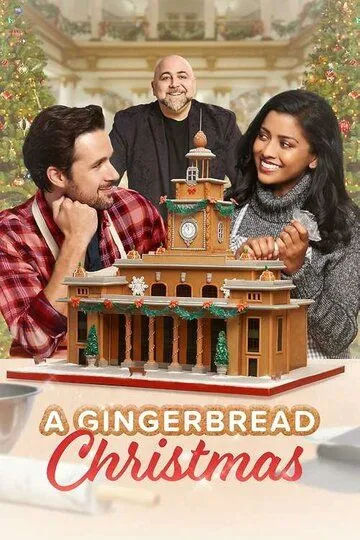 Пряничное Рождество / A Gingerbread Christmas (2022)