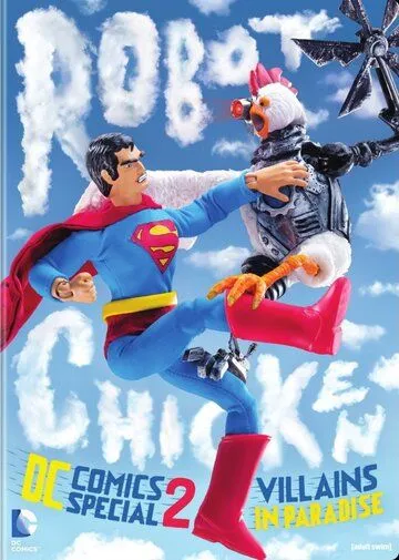 Робоцып: Специально для DC Comics II: Злодеи в раю / Robot Chicken DC Comics Special II: Villains in Paradise (2014)