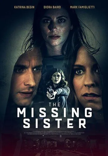 Пропавшая сестра / The Missing Sister (2019)