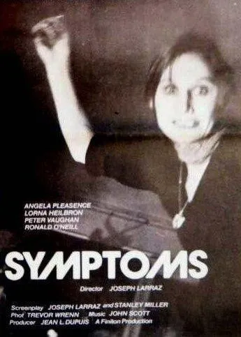 Симптомы / Symptoms (1974)