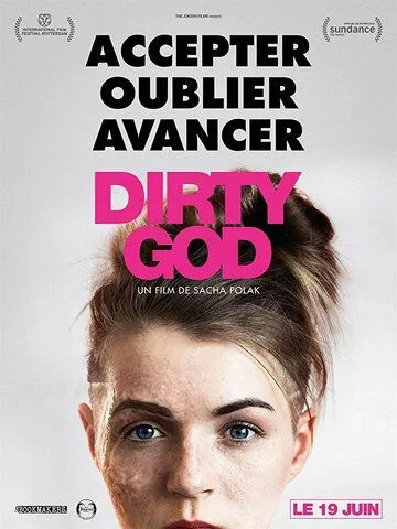 Скверный бог / Dirty God (2019)